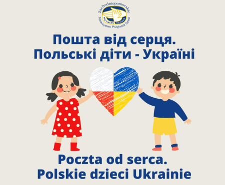 Poczta od serca. Polskie dzieci Ukrainie